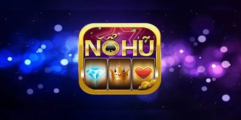 Cách tải game nổ hũ thần quay 247 đơn giản nhất Nohu90 2026 1 tai-game-no-hu-than-quay-247