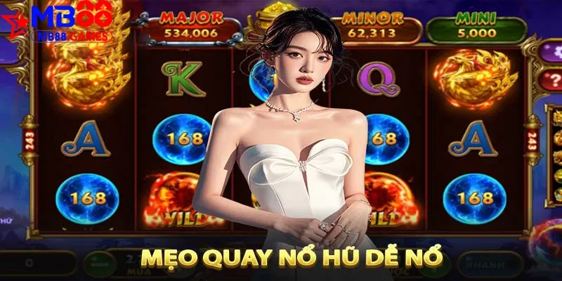 Cách quay slot dễ nổ hũ từ chuyên gia giúp thắng lớn 2 Thông tin về game nổ hũ là gì?